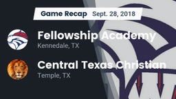 Recap: Fellowship Academy vs. Central Texas Christian  2018