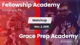 Matchup: Fellowship Academy vs. Grace Prep Academy 2018