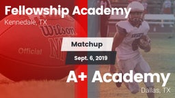 Matchup: Fellowship Academy vs. A Academy 2019