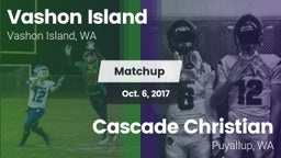 Matchup: Vashon Island High vs. Cascade Christian  2017