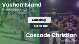 Matchup: Vashon Island High vs. Cascade Christian  2018