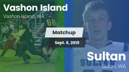 Matchup: Vashon Island High vs. Sultan  2019