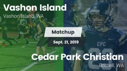 Matchup: Vashon Island High vs. Cedar Park Christian  2019