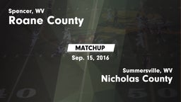 Matchup: Roane County High Sc vs. Nicholas County  2016