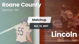 Matchup: Roane County High Sc vs. Lincoln  2017