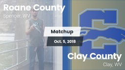 Matchup: Roane County High Sc vs. Clay County  2018