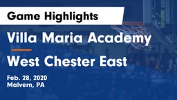 Villa Maria Academy  vs West Chester East  Game Highlights - Feb. 28, 2020