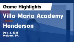 Villa Maria Academy  vs Henderson  Game Highlights - Dec. 2, 2023