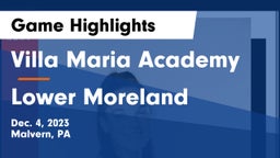Villa Maria Academy  vs Lower Moreland  Game Highlights - Dec. 4, 2023