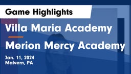 Villa Maria Academy  vs Merion Mercy Academy Game Highlights - Jan. 11, 2024