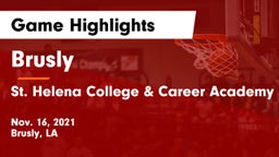 Brusly  vs St. Helena College & Career Academy Game Highlights - Nov. 16, 2021