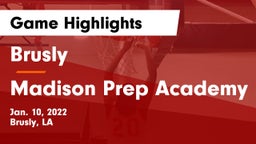 Brusly  vs Madison Prep Academy Game Highlights - Jan. 10, 2022