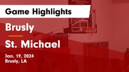 Brusly  vs St. Michael  Game Highlights - Jan. 19, 2024