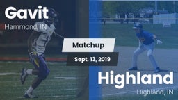 Matchup: Gavit  vs. Highland  2019