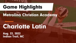 Metrolina Christian Academy  vs Charlotte Latin  Game Highlights - Aug. 22, 2022