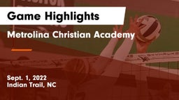 Metrolina Christian Academy  Game Highlights - Sept. 1, 2022