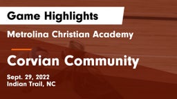 Metrolina Christian Academy  vs Corvian Community Game Highlights - Sept. 29, 2022