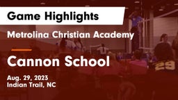 Metrolina Christian Academy  vs Cannon School Game Highlights - Aug. 29, 2023