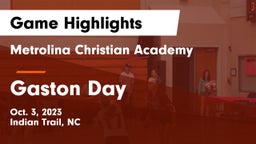 Metrolina Christian Academy  vs Gaston Day Game Highlights - Oct. 3, 2023