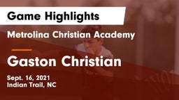 Metrolina Christian Academy  vs Gaston Christian Game Highlights - Sept. 16, 2021