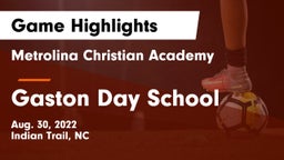 Metrolina Christian Academy  vs Gaston Day School Game Highlights - Aug. 30, 2022