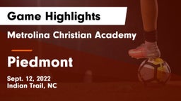 Metrolina Christian Academy  vs Piedmont  Game Highlights - Sept. 12, 2022