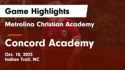 Metrolina Christian Academy  vs Concord Academy Game Highlights - Oct. 10, 2023