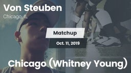 Matchup: Von Steuben High Sch vs. Chicago (Whitney Young) 2019