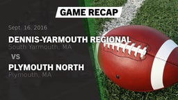 Recap: Dennis-Yarmouth Regional  vs. Plymouth North  2016