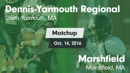 Matchup: Dennis-Yarmouth vs. Marshfield  2016