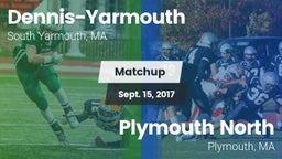 Matchup: Dennis-Yarmouth vs. Plymouth North  2017