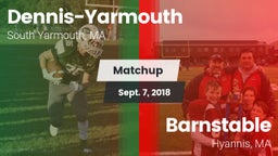 Matchup: Dennis-Yarmouth vs. Barnstable  2018