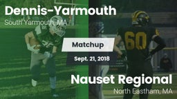 Matchup: Dennis-Yarmouth vs. Nauset Regional  2018