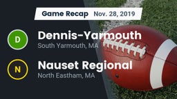 Recap: Dennis-Yarmouth  vs. Nauset Regional  2019