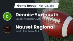 Recap: Dennis-Yarmouth  vs. Nauset Regional  2021