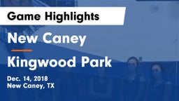 New Caney  vs Kingwood Park  Game Highlights - Dec. 14, 2018