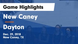 New Caney  vs Dayton  Game Highlights - Dec. 29, 2018