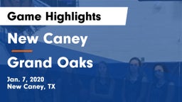 New Caney  vs Grand Oaks  Game Highlights - Jan. 7, 2020