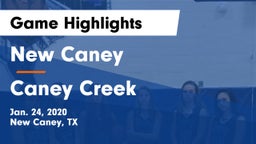 New Caney  vs Caney Creek  Game Highlights - Jan. 24, 2020