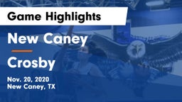 New Caney  vs Crosby  Game Highlights - Nov. 20, 2020
