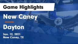 New Caney  vs Dayton  Game Highlights - Jan. 12, 2021