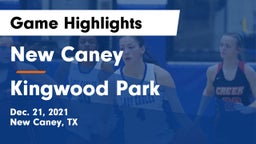 New Caney  vs Kingwood Park Game Highlights - Dec. 21, 2021