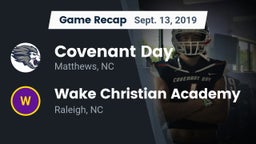 Recap: Covenant Day  vs. Wake Christian Academy  2019