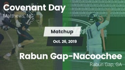 Matchup: Covenant Day High Sc vs. Rabun Gap-Nacoochee  2019