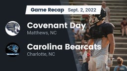 Recap: Covenant Day  vs. Carolina Bearcats  2022