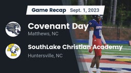 Recap: Covenant Day  vs. SouthLake Christian Academy 2023