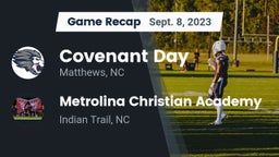 Recap: Covenant Day  vs. Metrolina Christian Academy  2023