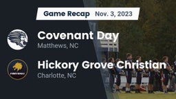 Recap: Covenant Day  vs. Hickory Grove Christian  2023