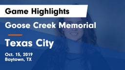 Goose Creek Memorial  vs Texas City  Game Highlights - Oct. 15, 2019