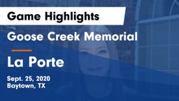 Goose Creek Memorial  vs La Porte  Game Highlights - Sept. 25, 2020